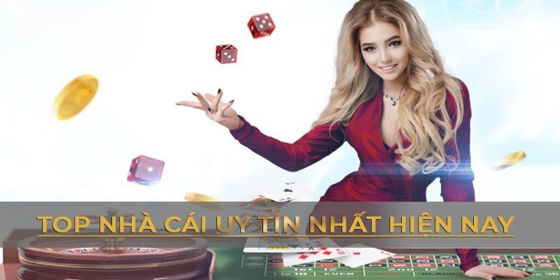 Top những nhà cái uy tín nhất hiện nay có tại nhacaiuytimvn.io