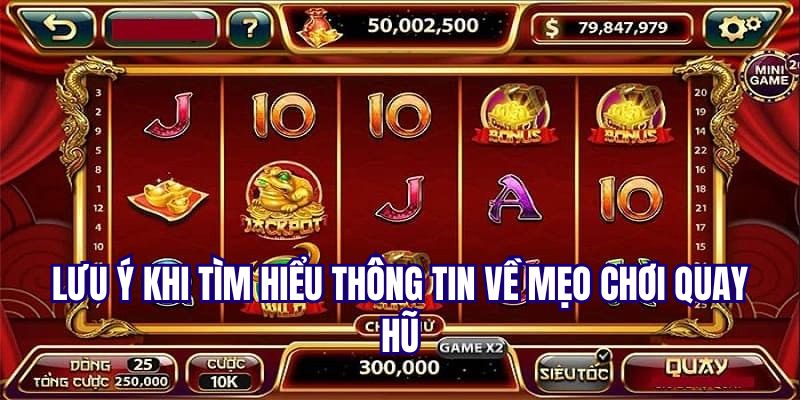 Chú ý quan trọng khi tìm thông tin về mẹo chơi nổ hũ